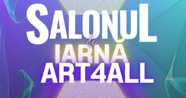Salonul de iarnă Art4All 2024